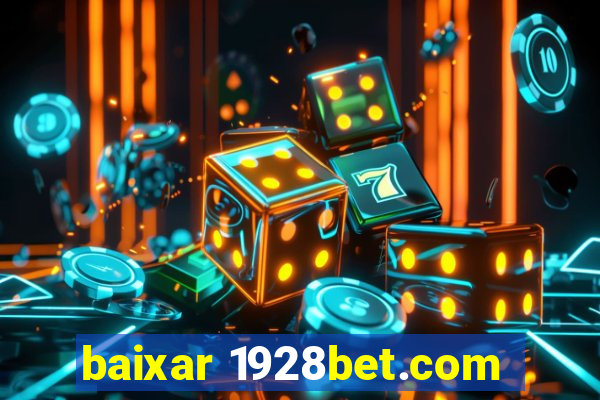 baixar 1928bet.com